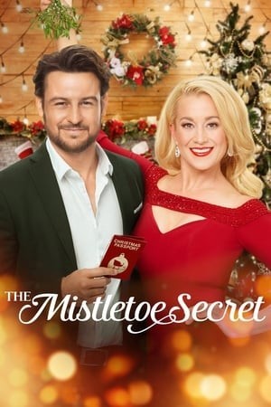 Bí Mật Cây Tầm Gửi | The Mistletoe Secret (2019)