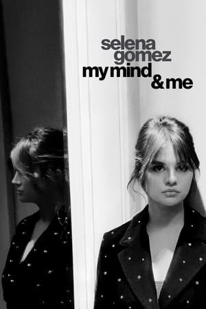 Cuộc Đời Của Selena Gomez | Selena Gomez: My Mind & Me (2022)