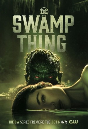 Quái Nhân Đầm Lầy (Phần 1) | Swamp Thing (Season 1) (2019)