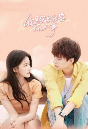 Em Là Tâm Sự Ngọt Ngào Nhất Của Anh | The Sweetest Secret (2021)