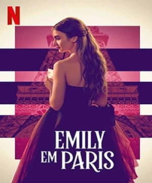 Emily Ở Paris (Phần 1) | Emily In Paris (2022)