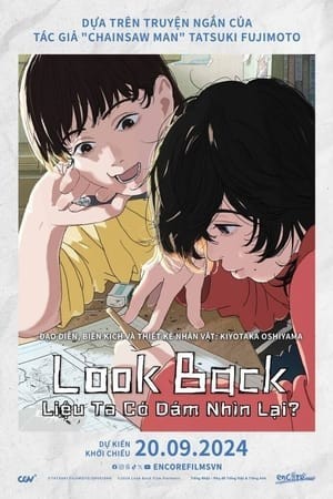 Liệu Ta Có Dám Nhìn Lại? | Look Back/ルックバック (2024)