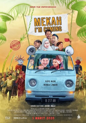 Mecca, tôi tới đây | Mekah I'm Coming (2019)