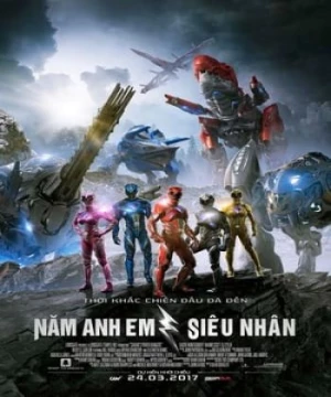 Năm Anh Em Siêu Nhân | Power Rangers Movie (2017)