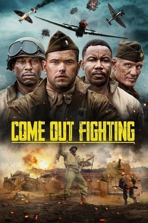 Nhiệm Vụ Sau Chiến Tuyến | Come Out Fighting (2023)