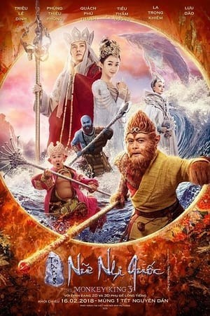 Tây Du Ký: Nữ Nhi Quốc | The Monkey King 3: Kingdom Of Women (2018)