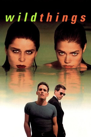 Wild Things | Wild Things (1998)